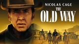 The.Old.Way.2023.1080p.BluRay.H264.AAC-RARBG