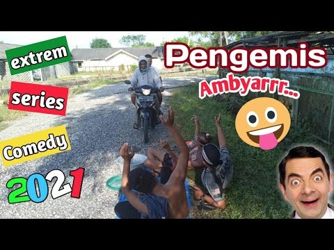 Pengemis Ambyarr | extrem the funny series comedy 2021 | komedi lucu kocak ngakak | Bertuah