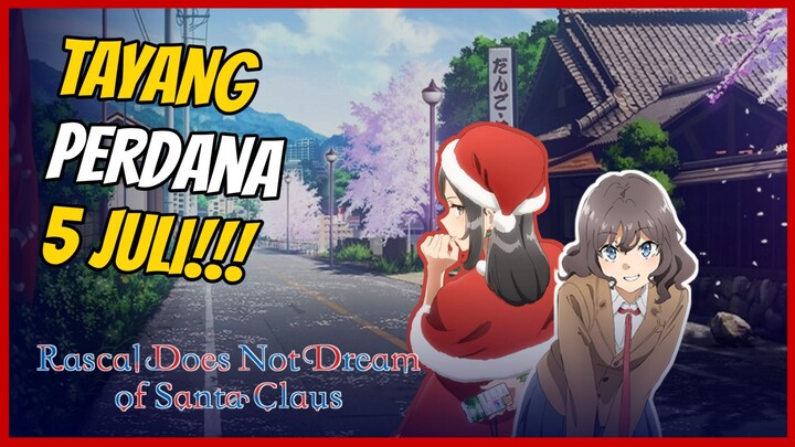 RESMI!!! ANIME Seishun Buta Yarou Wa Santakurousu BAKAL TAYANG BULAN JULI!!!