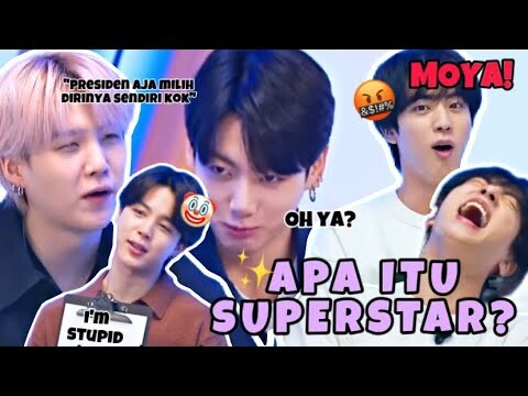 IDOL KAMI MEMANG BEGINI, APA ITU SUPERSTAR || BTS Funny Moments (Sub Indo)