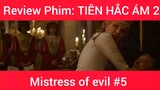Review phim: Tiên Hắc Ám Mistress Of Evil phần 5