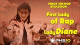 Pinoy Hip-hop Evolution Episode 6 Lady Diane