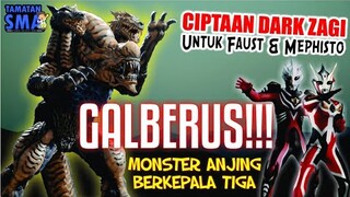 7 FAKTA GALBEROS, Monster Ciptaan Dark Zagi⁉️ || Tamatan SMA