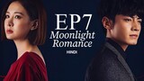 Moonlight Romance [Chinese Drama] in Urdu Hindi Dubbed EP7