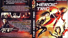 สวยประหาร ภาค 1 The Heroic Trio 1 (1993)