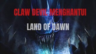 LAND OF DAWN SEDANG TIDAK BAIK" SAJA KARENA ADA IBLIS INI 😱😱