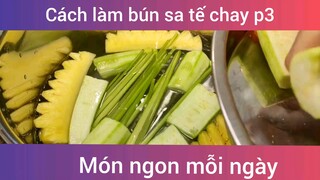 Làm bún sa tết chay p3