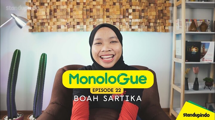 Eps 22. MonoloGue Boah Sartika : Selamat Datang Yatim Newbie