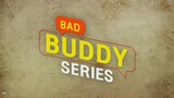 Bad Buddy (Tagalog Dubbed) Episode 2