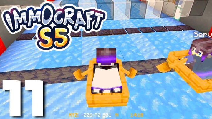 IMMOCRAFT S5 : NGE NGE NGE! - Eps.11
