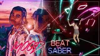 [beat saber]Mood-24kGoldn ft.Iann Dior(expert)