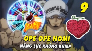 9 năng lực khủng khiếp của Trái Ác Quỷ đắt giá nhất trong One Piece : Ope Ope no Mi