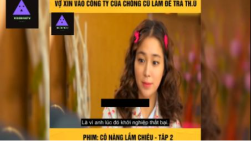 Tóm tắt phim: Cô nàng lắm chiêu p3 #reviewphimhay