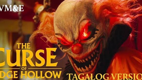 THE CURSE OF BRIDGE HOLLOW ' (2022) NETFLIX | MYSTERY , TAGALOG VERSION