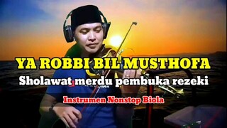 YA ROBBI BIL MUSTHOFA - INSTRUMEN BIOLA