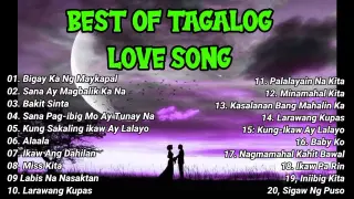 BEST OF TAGALOG LOVE SONG (OPM LOVE SONG)