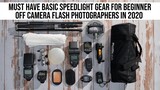 Must Have Basic Speedlight Gear for Beginner Off Camera Flash Photographers in 2020
