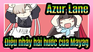 [Azur Lane/Bản vẽ tay MAD] Điệu nhảy hài hước của Mayag, Được chứng thực_B