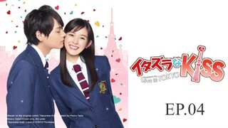 Itazura na Kiss - Love in Tokyo Ep.04