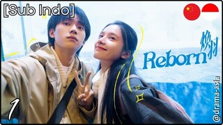 [Sub Indo] Reborn – Eps. 01 (2025)