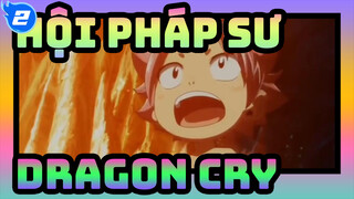 [Hội pháp sư|Bản phối hiệu đính] Dragon Cry_2