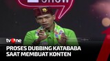 Begini Aksi Katababa Saat Melakukan Dubbing | E-Talk Show tvOne