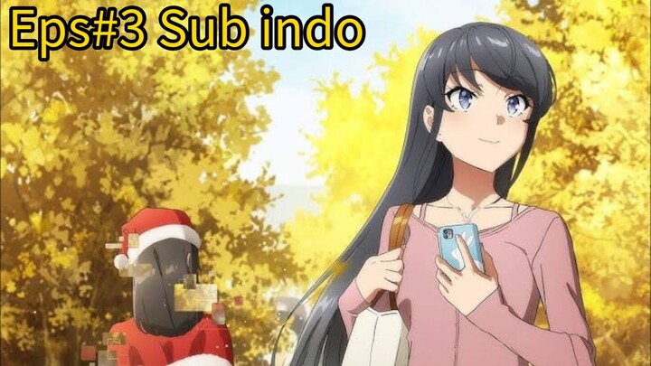 Seishun Buta Yarou wa Santa Claus Eps#3 Sub indo