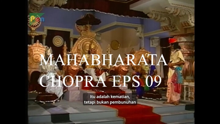 Mahabharata Chopra Eps 09