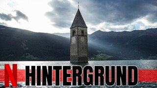 CURON: Die traurige Wahrheit über das versunkene Dorf am Reschensee aus der Netflix Original Serie!