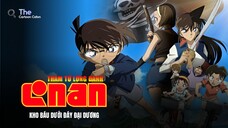 Lồng Tiếng| Detective Conan Movie 11: Kho Báu Dưới Đáy Đại Dương (2007)【 Full 】