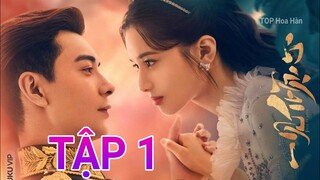 Review Nhất Kiến Khuynh Tâm Tập 1 Trần Tinh Húc & Trương Tịnh Nghi, Ngạn Tuấn Đông Cung |TOP Hoa Hàn