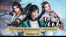 The Young Brewmaster's Advventure S2 Eps 15