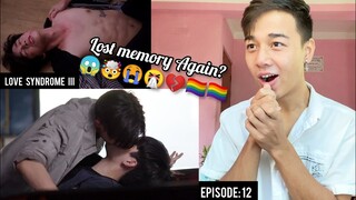 LoveSyndrome รักโคตร ๆ โหดอย่างมึง III - Episode 11 | REACTION