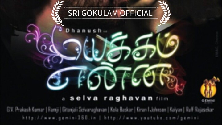 Mayakkam Enna Thanush movie HD Tamil movie