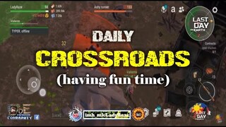 "CROSSROADS" DAILY FUN RUN with TYPER.- Last Day On Earth: Survival