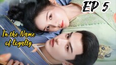 [ENG] EP 5 In the Name of loyalty