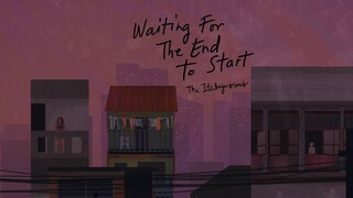 The Itchyworms - Waiting For The End To Start | Official Lyric Video