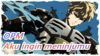 One Punch Man|Aku ingin meninjumu! Genos yang paling mahal akan datang!