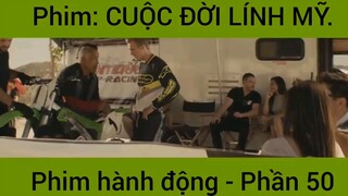 Phim: Cuộc đời lính Mỹ siêu hay #50