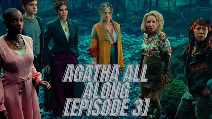 (EPISODE 3 : AGATHA ALL ALONG) | MarvelSeries