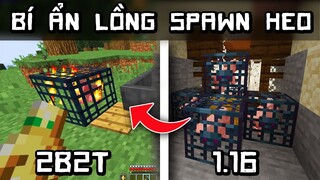 Tại Sao 2B2T Có Lồng Spawn Heo | GIải Thích 1.16 | Minecraft Không Luật Lệ Channy