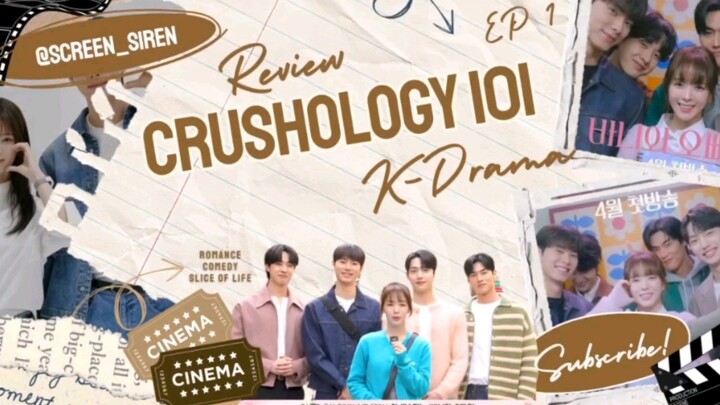 A NEW FATE: CRUSHOLOGY 101 [PLOT REVIEW EP. 1]