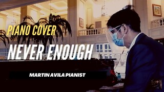 The Greatest Showman   |    Never Enough   |   Martin Avila Piano Cover