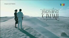 Jangan Benci Cintaku | Ep 7