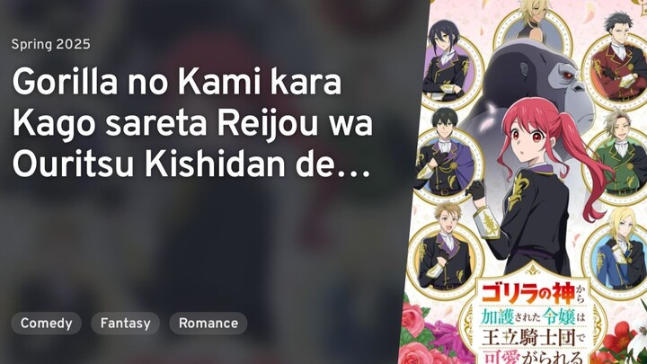 Ep - 1 Gorilla no Kami kara Kago sareta Reijou wa Ouritsu Kishidan de Kawaigarareru [SUB INDO]