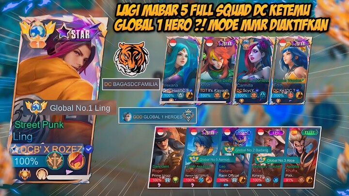 LINGKU LAGI MABAR FULL SQUAD DC MALAH KETEMU GLOBAL 1 HERO ?! JUAL BELI SERANGAN TERUS ?! - MLBB