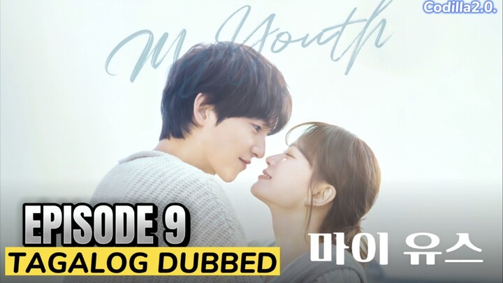 My Youth 2025 Episode 9 Tagalog Dubbed