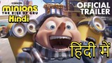 Minions - The Rise of Gru Trailer in Hindi 2020
