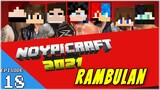 NoypiCraft: Episode 18 - RAMBULAN (Filipino Minecraft SMP)