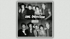 One Direction - Clouds/Change Your Ticket (Audio) (8 mins longer)